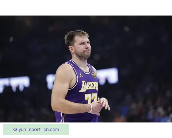 东契奇腿筋二级拉伤无限期休战 湖人前景堪忧恐无缘所有评奖