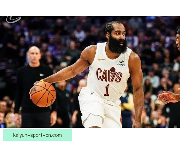 骑士阵容升级季后赛更具竞争力哈登成为核心引领球队